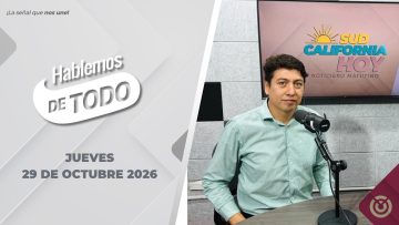 Hablemos de Todo. –  29 de octubre 2026.