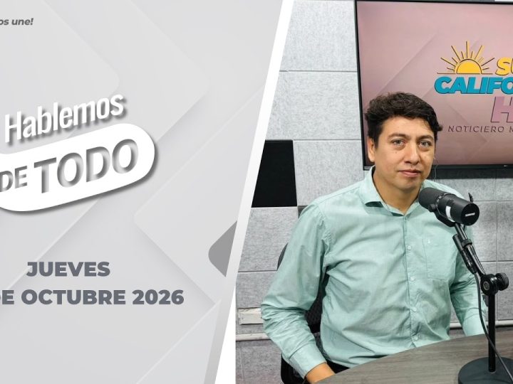 Hablemos de Todo. –  29 de octubre 2026.