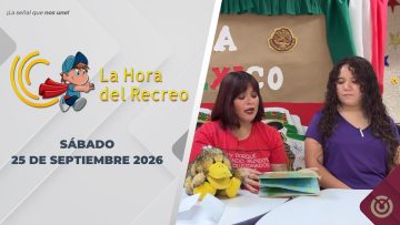 La Hora del Recreo – 25 de septiembre de 2026.