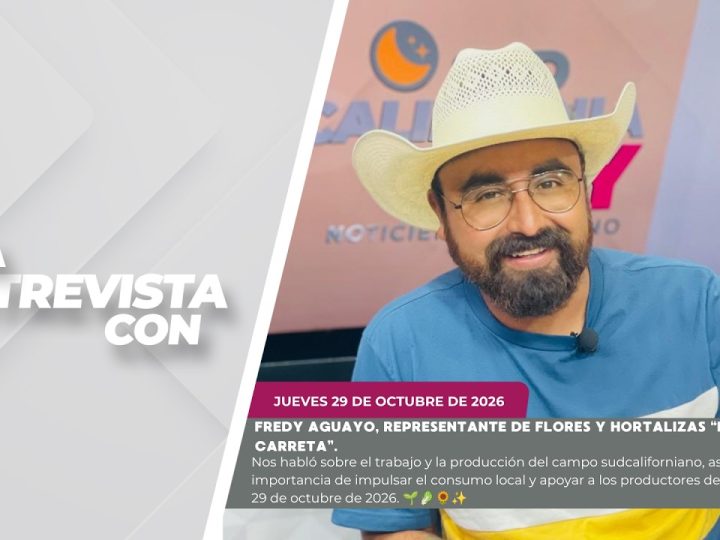 #LaEntrevista con Fredy Aguayo. – 29 de octubre de 2026. 🌱🥬🌻✨