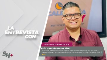 #LaEntrevista con Raúl Sebastián Zepeda Pérez – 19 de octubre de 2026. 🎙️🤝✨