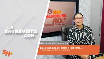 #LaEntrevista | Zarahí Hamburgo, reportera y conductora – 30 de septiembre 2026.