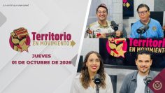 Territorio en Movimiento. – 01 de octubre 2026.